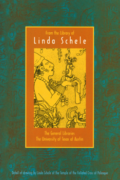 Linda Schele bookplate and  decorative satin banner, UT Austin, 2005.