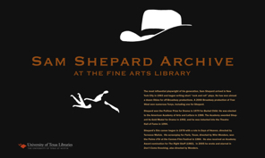 Sam Shepard Archive, on-site exhibit, UT Austin Fine Arts Library, 2006.